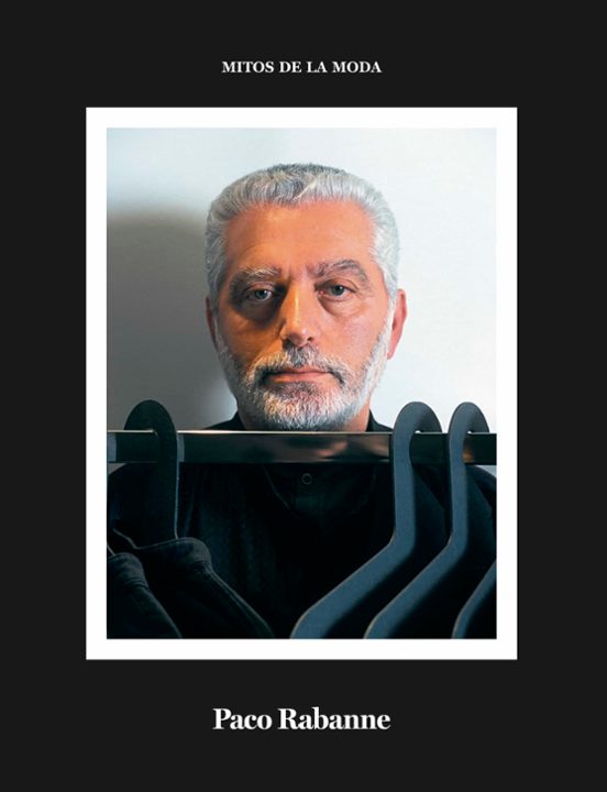 Paco Rabanne. Mitos De La Moda
