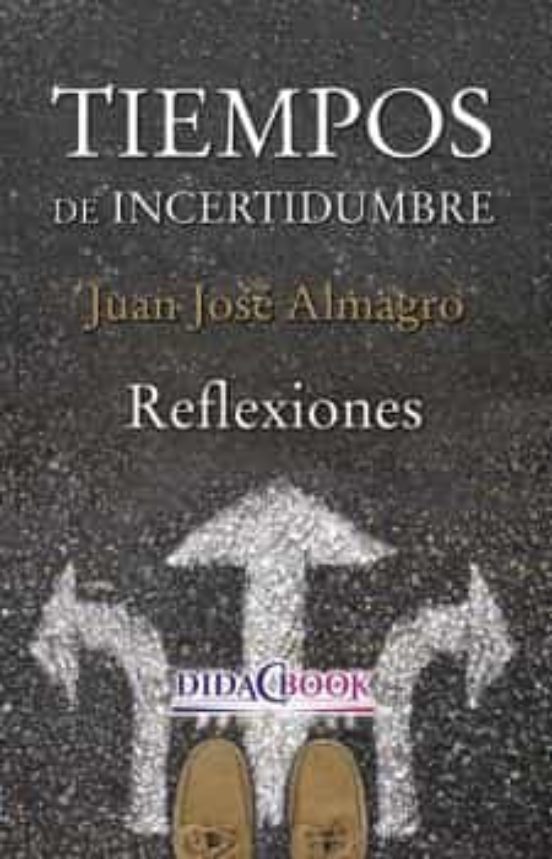 Tiempos De Incertidumbre