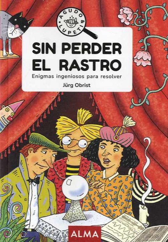 Sin Perder El Rastro