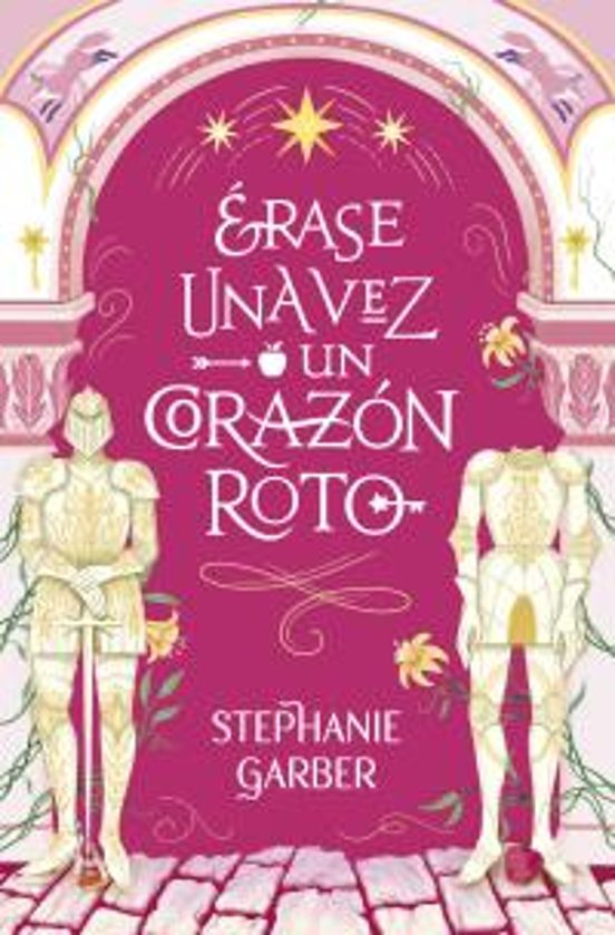 Érase Una Vez Un Corazón Roto