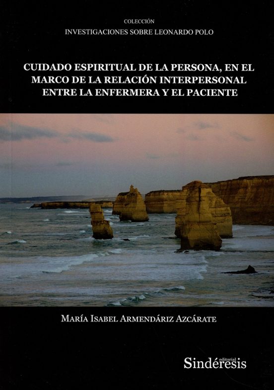 Cuidado Espiritual De La Persona En El Marco De La Relación Entre La E