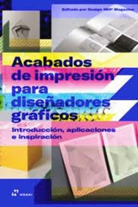 Acabados De Impresion Para Diseñadores Graficos. Introduccion Aplicaci