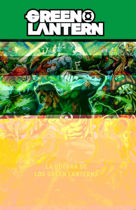 Green Lantern: La Guerra De Los Green Lanterns Vol. 1