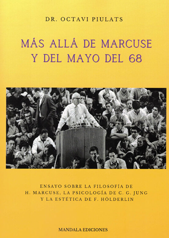 Más Allá De Marcuse Y Del Mayo Del 68