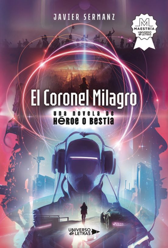 El Coronel Milagro