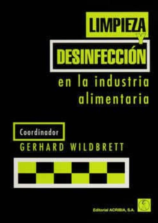 Limpieza Y Desinfeccion En La Industria Alimentaria