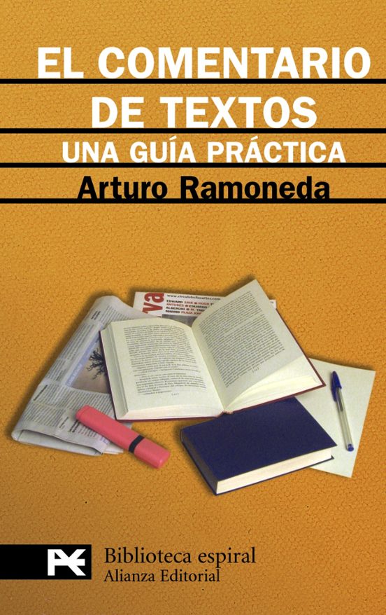 El Comentario De Textos: Una Guia Practica
