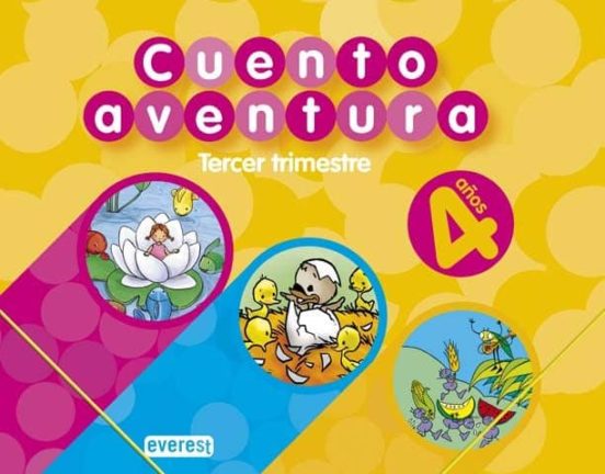 Cuentoaventura 4 Años. Tercer Trimestre