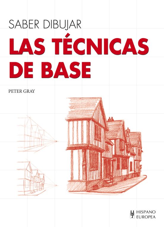 Tecnicas De Base - Saber Dibujar