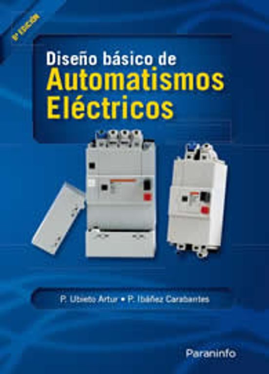 Diseño Básico De Automatismos Eléctricos