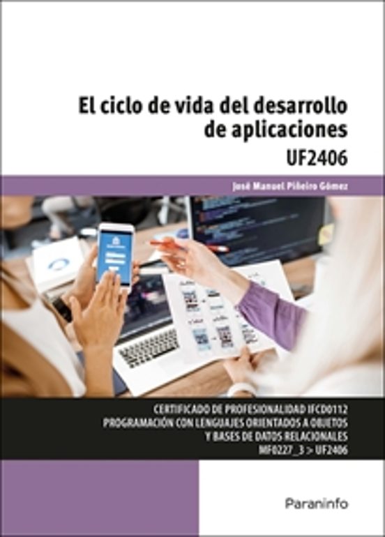 El Ciclo de Vida del Desarrollo de Aplicaciones