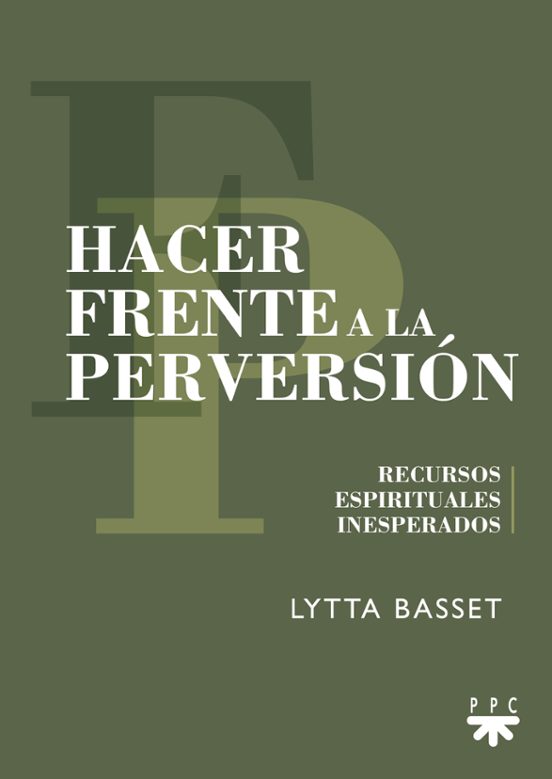 Hacer Frente A La Perversión