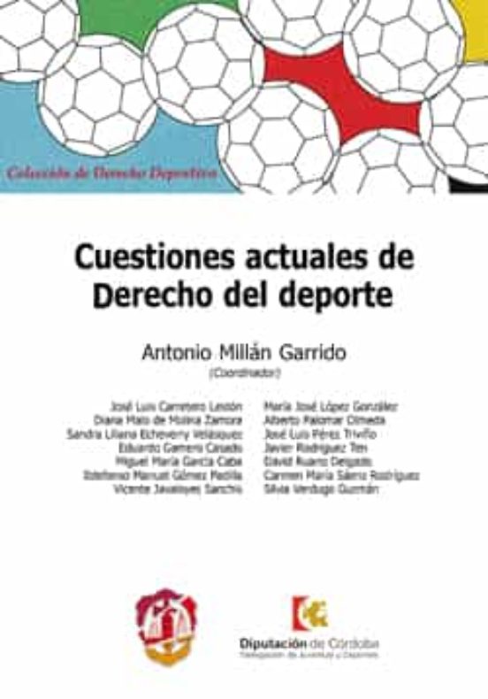 Cuestiones Actuales De Derecho Del Deporte
