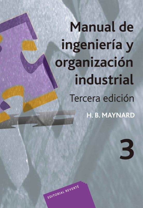 Manual De Ingenieria Y Organizacion Industrial Tomo 3