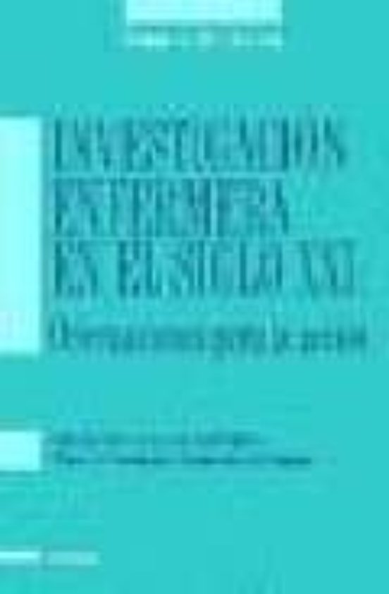 Investigacion Enfermera En El Siglo Xxi: Orientaciones Para La Ac Cion