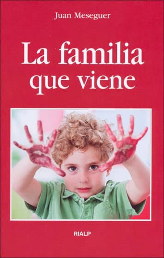 La Familia Que Viene
