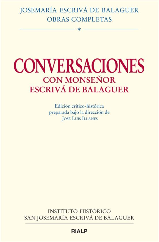 Conversaciones con Mons. Escriva de Balaguer