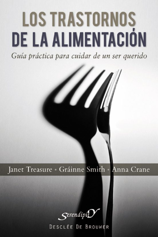 Los Trastornos De La Alimentacion: Guia Practica Para Cuidar De U N Se