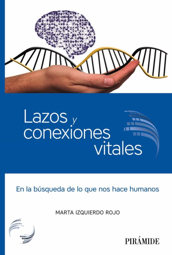 Lazos Y Conexiones Vitales