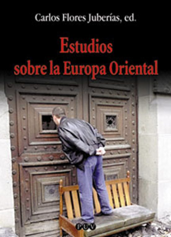 Estudios Sobre La Europa Oriental: Actas Del Ii Encuentro Español De E