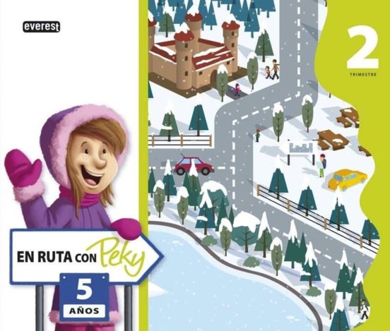 En Ruta Con Peky 5 Años 2º Trimestre Ed 2013