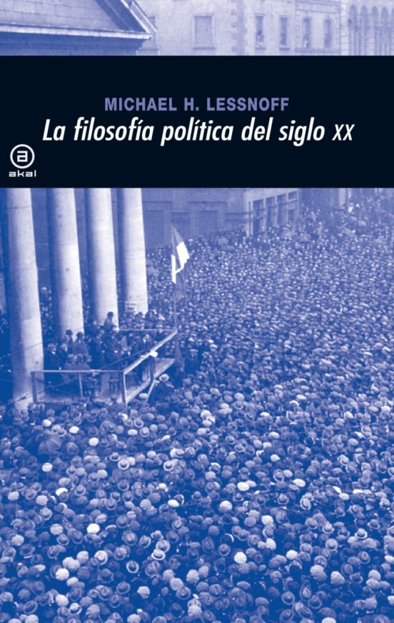 La Filosofia Politica del Siglo XX