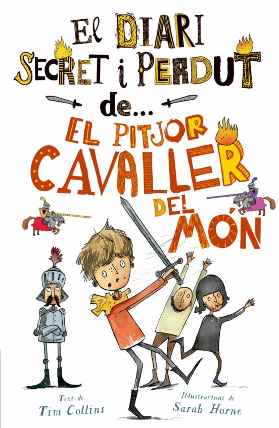 El Diari Secret i Perdut de el Pitjor Cavaller del Mon