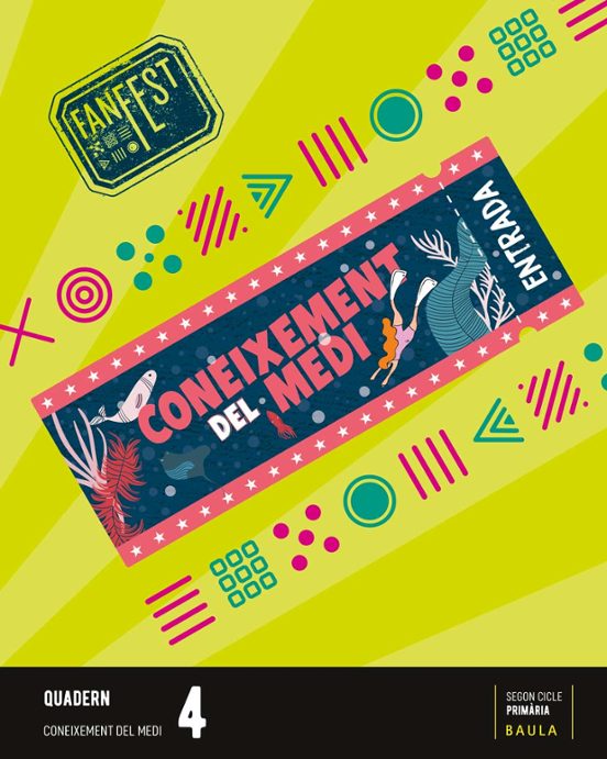 Coneixement del Medi 4º Educacion Primària. Quadern Projecte Fanfest