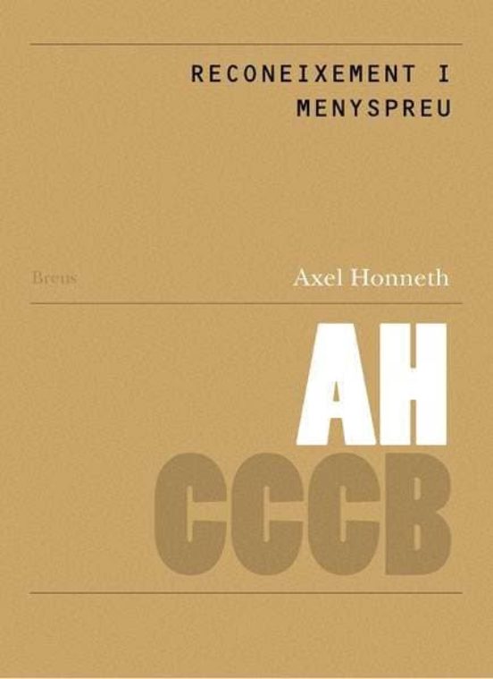 Reconeixement I Menyspreu