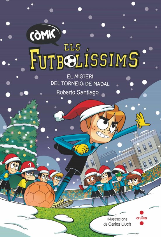 Comic Els Futbolíssims. El Misteri Del Torneig De Nadal