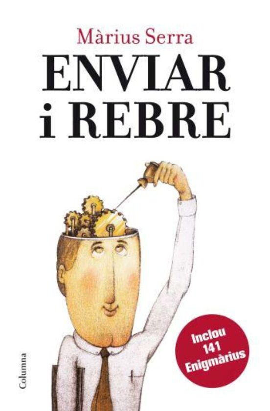 Enviar I Rebre: Amb 141 Enigmarius