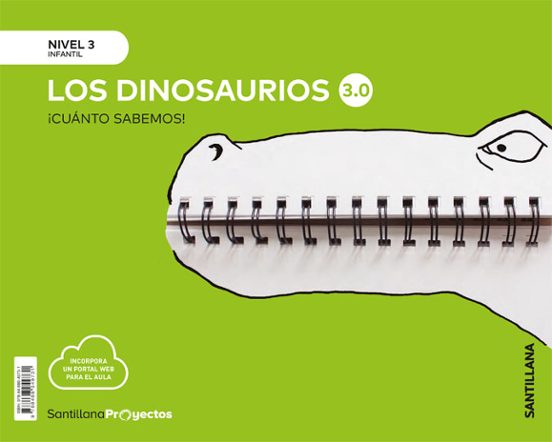 Dinosaurios Nivel 3 Infantil 5 Años Serie Cuanto Sabemos 3.0 Ed 2019 C