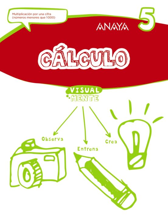 Cálculo 5. 1º/ 2º Educacion Primaria Castellano Ed 2017 Mec