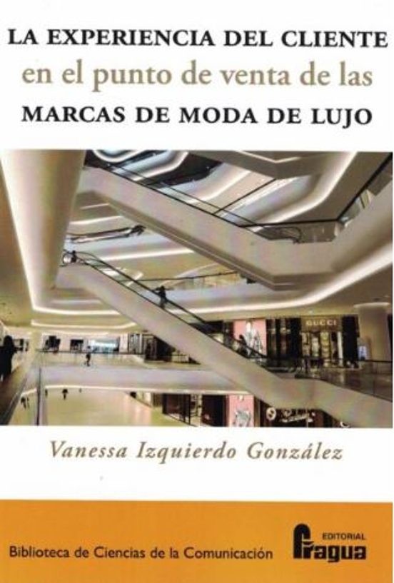Experiencia Del Cliente En El Punto De Venta De Las Marcas De Mod A De