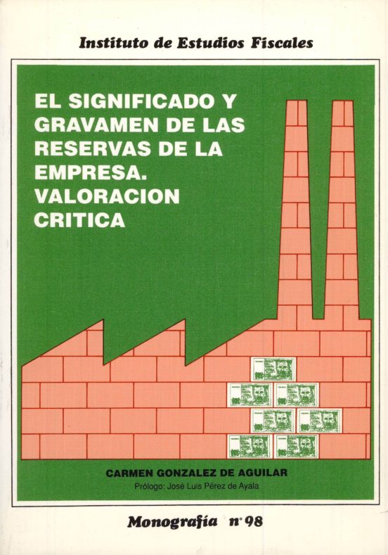Significado Y Gravamen Reservas De La Empresa Valoracion Critica