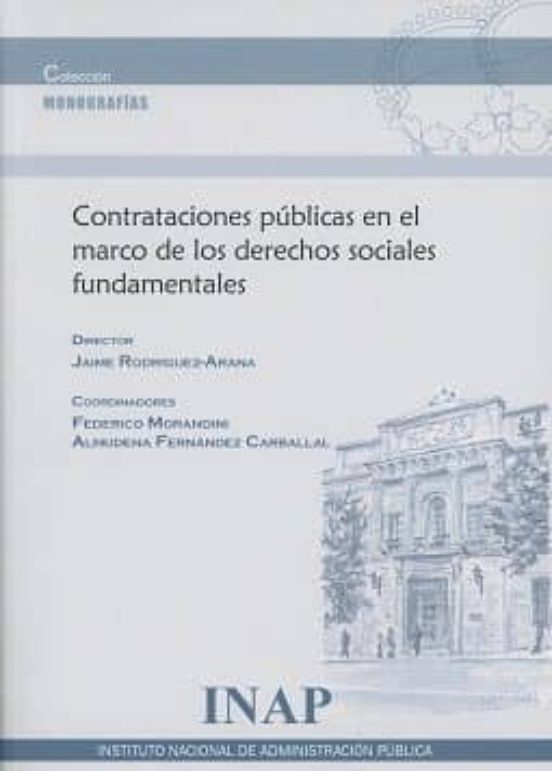 Contrataciones Públicas En El Marco De Los Derechos Sociales Fundament
