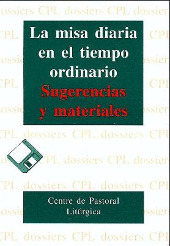 La Misa Diaria En El Tiempo Ordinario