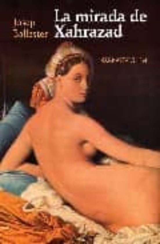 La Mirada De Xahrazad
