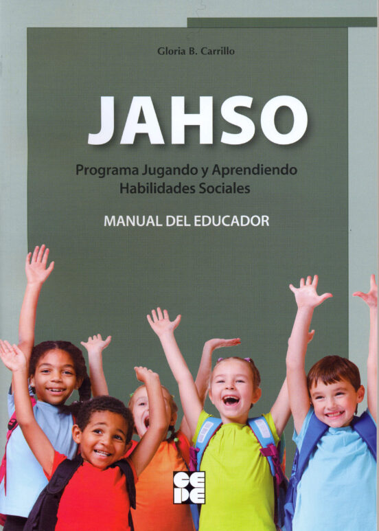 Jasho: Programa Jugando Y Aprendiendo Habilidades Sociales. Manual Del