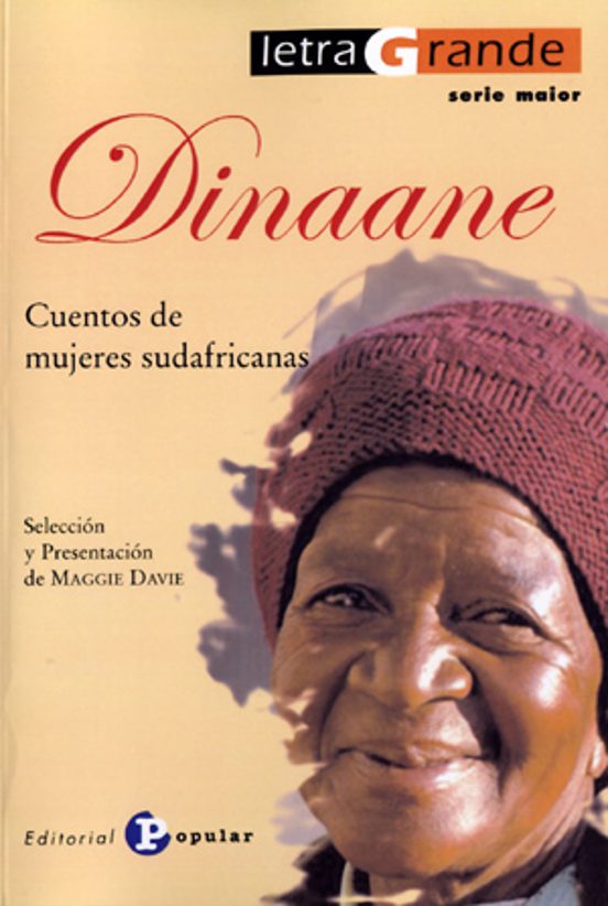 Dinaane: Cuentos De Mujeres Sudafricanas