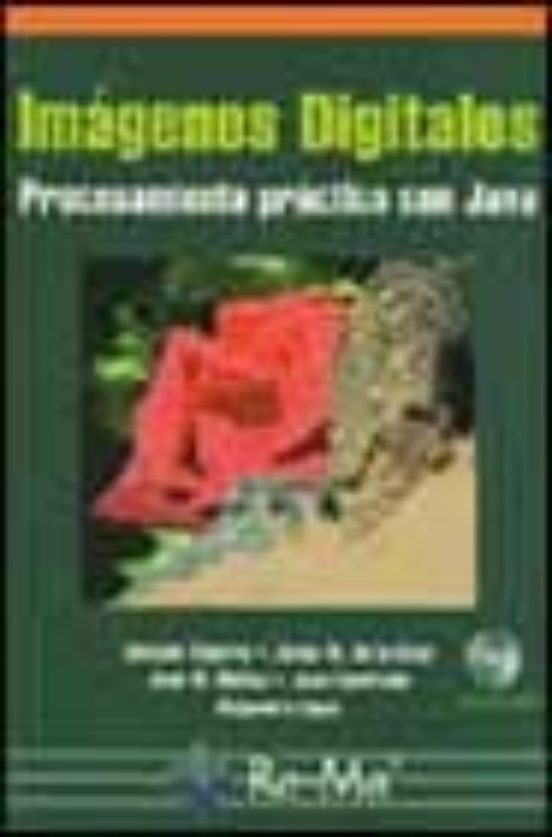Imagenes Digitales: Procesamiento Practico Con Java