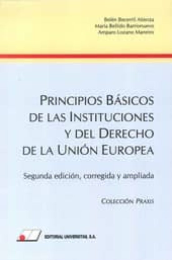 Principios Basicos De Las Instituciones Y Del Derecho De La Union Euro