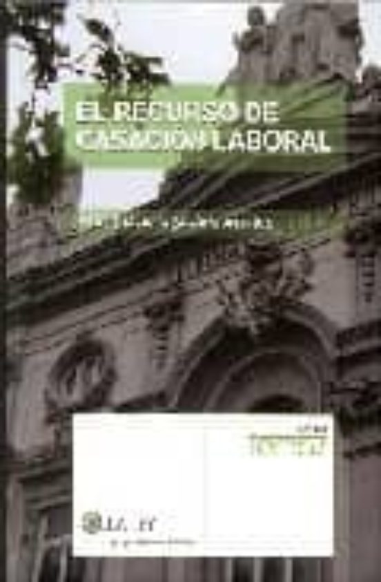 El Recurso De Casación Laboral