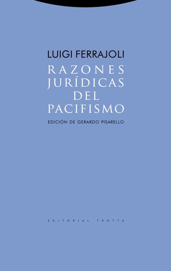 Razones Jurídicas Del Pacifismo