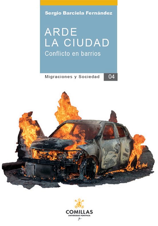 Arde La Ciudad