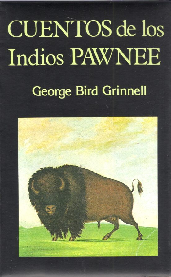 Cuentos De Los Indios Pawnee