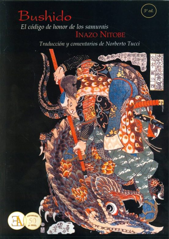 Bushido: El Codigo Del Honor De Los Samurai
