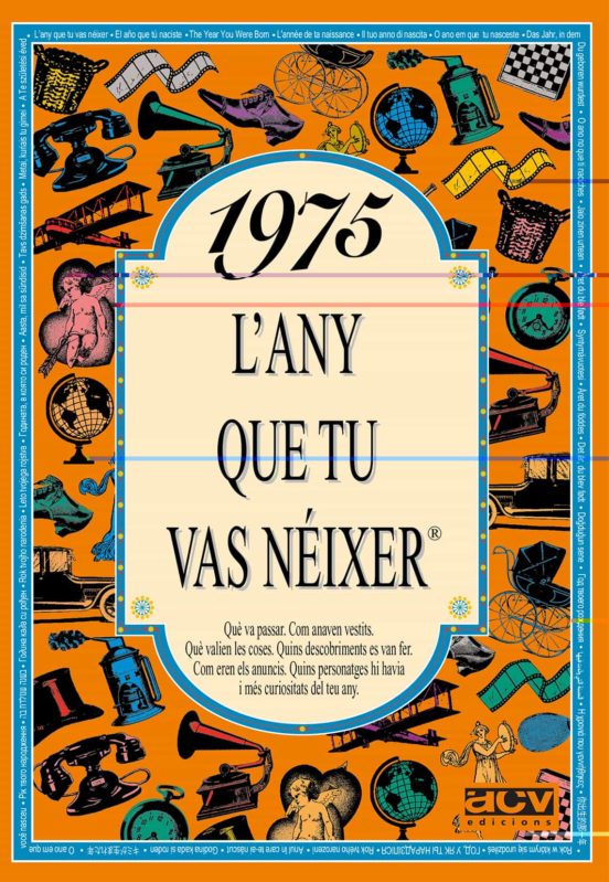 1975 L Any Que Tu Vas Neixer
