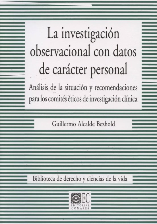 La Investigacion Observacional Con Datos De Caracter Personal