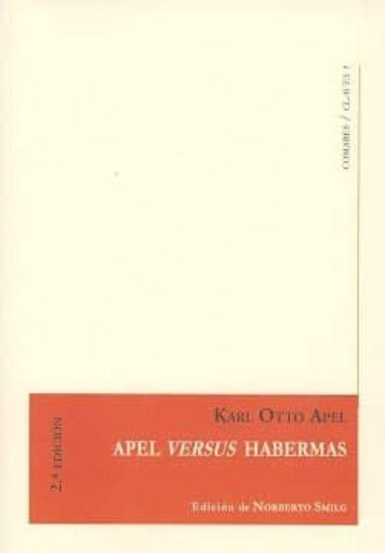 Apel Versus Habermas